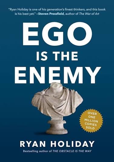 کتاب Ego Is the Enemy مانع همان منیت است اثر رایان هالیدی نسخه PDF انگلیسی